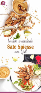 Sate Spiesse mit Hähnchen vom Weber Grill